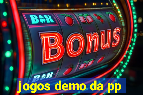 jogos demo da pp